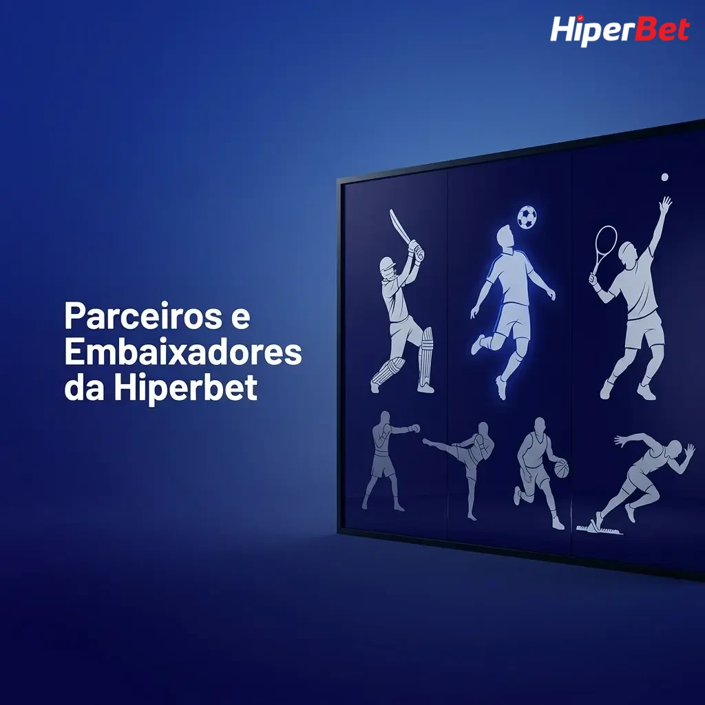 Hiperbet brand ambassadors and partners in Brazil, featuring sports clubs, payment solutions, and entertainment figures.